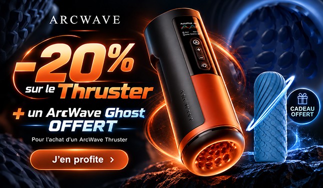 ArcWave Thruster à -20 % avec un ArcWave Ghost offert pour tout achat du masturbateur ArcWave Thruster.