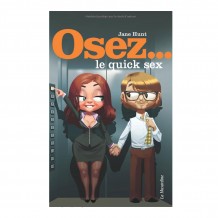 Osez le Quick Sex