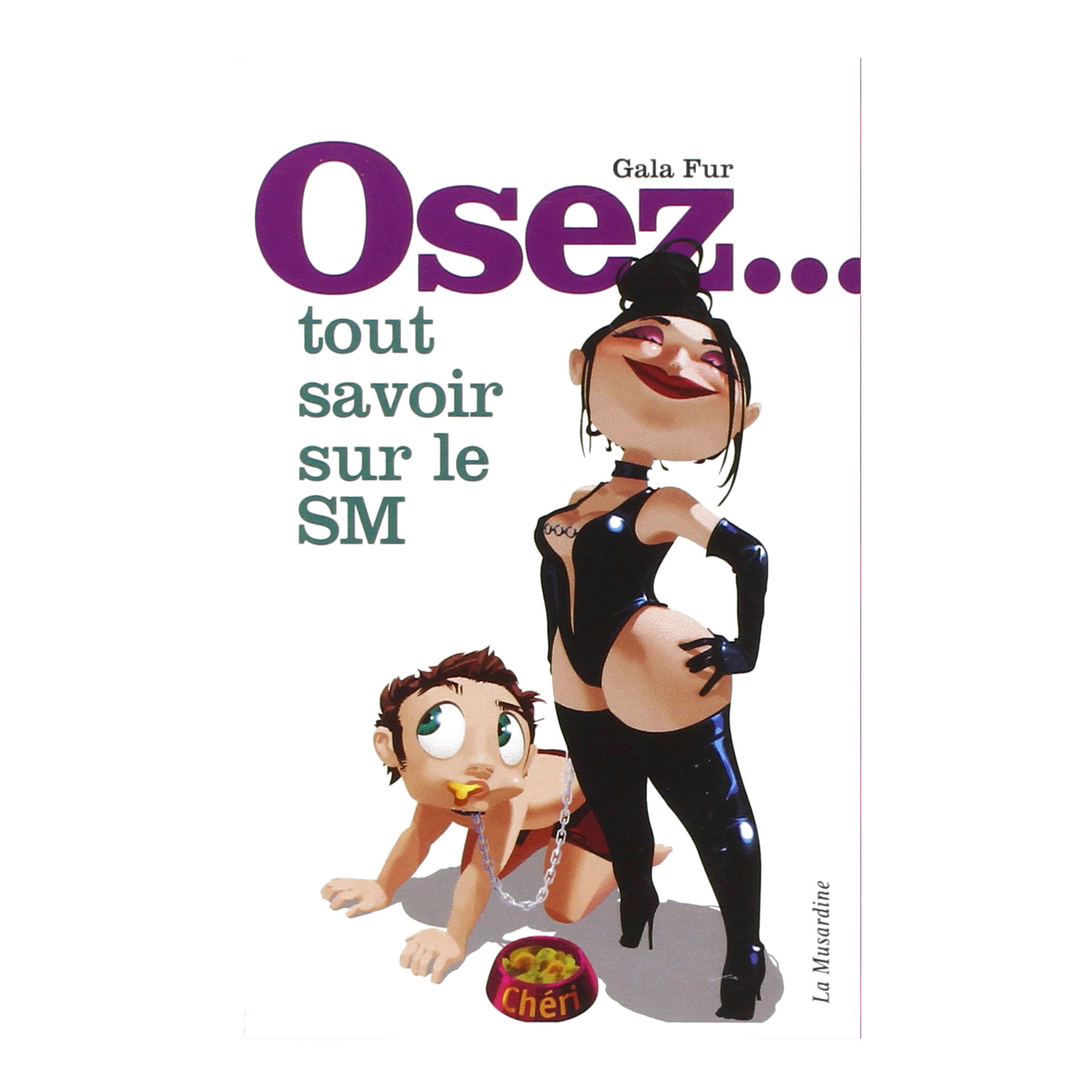 Osez Tout Savoir sur le SM