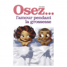 Osez l'amour pendant la grossesse