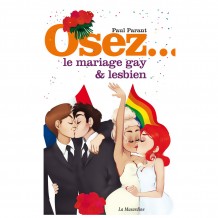 Osez le mariage gay & lesbien