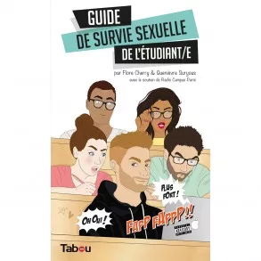 Guide de Survie Sexuelle de l'étudiant(e)