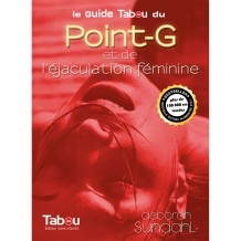 Guide Tabou du Point G et de l'éjaculation Féminine