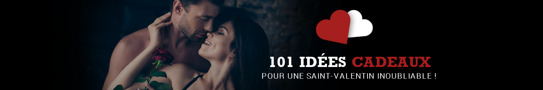 Notre Sélection Saint Valentin