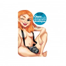 Osez la Photographie Erotique